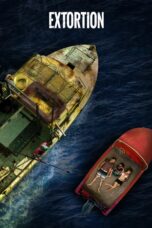 Nonton film Streaming Extortion (2017) subtitle Bahasa Indonesia