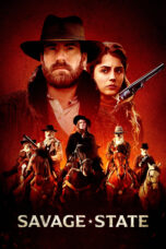 Nonton film Streaming Savage State (2020) subtitle Bahasa Indonesia