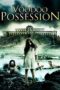 Nonton film Streaming Voodoo Possession (2014) subtitle Bahasa Indonesia Nonton film Streaming Voodoo Possession (2014) subtitle Bahasa Indonesia
