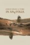 Nonton film Streaming Once Upon a Time in Anatolia (2011) subtitle Bahasa Indonesia Nonton film Streaming Once Upon a Time in Anatolia (2011) subtitle Bahasa Indonesia