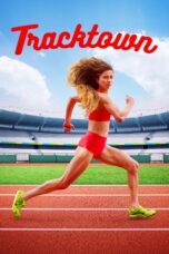 Nonton film Streaming Tracktown (2017) subtitle Bahasa Indonesia