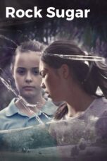 Nonton film Streaming Rock Sugar (2021) subtitle Bahasa Indonesia