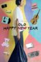Nonton film Streaming Happy Old Year (2019) subtitle Bahasa Indonesia Nonton film Streaming Happy Old Year (2019) subtitle Bahasa Indonesia