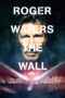 Nonton film Streaming Roger Waters: The Wall (2014) subtitle Bahasa Indonesia