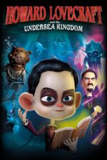 Nonton film Streaming Howard Lovecraft & the Undersea Kingdom (2017) subtitle Bahasa Indonesia