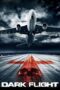 Nonton film Streaming 407 Dark Flight (2012) subtitle Bahasa Indonesia Nonton film Streaming 407 Dark Flight (2012) subtitle Bahasa Indonesia