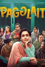 Nonton film Streaming Pagglait (2021) subtitle Bahasa Indonesia