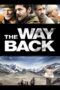 Nonton film Streaming The Way Back (2010) subtitle Bahasa Indonesia Nonton film Streaming The Way Back (2010) subtitle Bahasa Indonesia