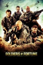 Nonton film Streaming Soldiers of Fortune (2012) subtitle Bahasa Indonesia