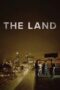 Nonton film Streaming The Land (2016) subtitle Bahasa Indonesia