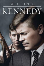 Nonton film Streaming Killing Kennedy (2013) subtitle Bahasa Indonesia