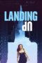 Nonton film Streaming Landing Up (2018) subtitle Bahasa Indonesia