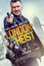 Nonton film Streaming London Heist (2017) subtitle Bahasa Indonesia