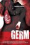 Nonton film Streaming Germ (2013) subtitle Bahasa Indonesia