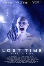 Nonton film Streaming Lost Time (2014) subtitle Bahasa Indonesia
