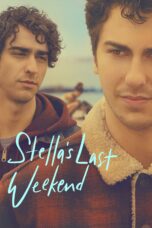 Nonton film Streaming Stella’s Last Weekend (2018) subtitle Bahasa Indonesia
