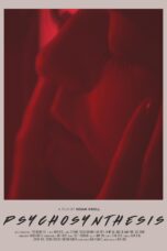 Nonton film Streaming Psychosynthesis (2020) subtitle Bahasa Indonesia