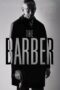 Nonton film Streaming The Barber (2015) subtitle Bahasa Indonesia