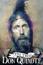 Nonton film Streaming The True Don Quixote (2019) subtitle Bahasa Indonesia