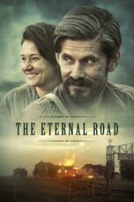 Nonton film Streaming The Eternal Road (2017) subtitle Bahasa Indonesia