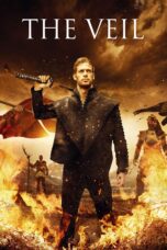 Nonton film Streaming The Veil (2017) subtitle Bahasa Indonesia