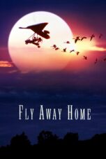 Nonton film Streaming Fly Away Home (1996) subtitle Bahasa Indonesia
