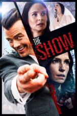 Nonton film Streaming The Show (2017) subtitle Bahasa Indonesia