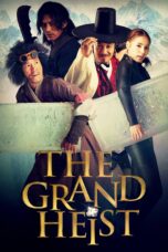 Nonton film Streaming The Grand Heist (2012) subtitle Bahasa Indonesia