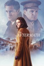 Nonton film Streaming The Aftermath (2019) subtitle Bahasa Indonesia