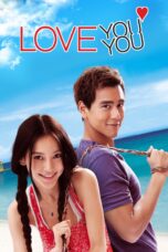 Nonton film Streaming Love You You (2011) subtitle Bahasa Indonesia