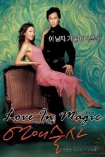 Nonton film Streaming Love in Magic (2005) subtitle Bahasa Indonesia