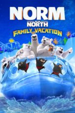 Nonton film Streaming Norm of the North: Family Vacation (2020) subtitle Bahasa Indonesia
