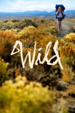 Nonton film Streaming Wild (2014) subtitle Bahasa Indonesia