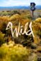 Nonton film Streaming Wild (2014) subtitle Bahasa Indonesia Nonton film Streaming Wild (2014) subtitle Bahasa Indonesia