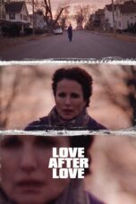 Nonton film Streaming Love After Love (2018) subtitle Bahasa Indonesia