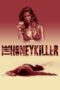 Nonton film Streaming The Honey Killer (2011) subtitle Bahasa Indonesia