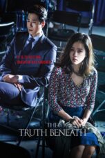 Nonton film Streaming The Truth Beneath (2016) subtitle Bahasa Indonesia