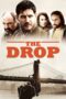 Nonton film Streaming The Drop (2014) subtitle Bahasa Indonesia Nonton film Streaming The Drop (2014) subtitle Bahasa Indonesia