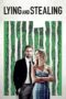 Nonton film Streaming Lying and Stealing (2019) subtitle Bahasa Indonesia