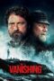 Nonton film Streaming The Vanishing (2019) subtitle Bahasa Indonesia