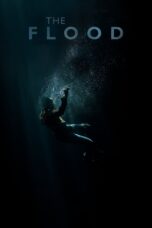 Nonton film Streaming The Flood (2019) subtitle Bahasa Indonesia