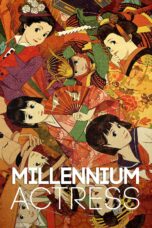Nonton film Streaming Millennium Actress (2002) subtitle Bahasa Indonesia