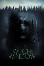 Nonton film Streaming The Witch in the Window (2018) subtitle Bahasa Indonesia