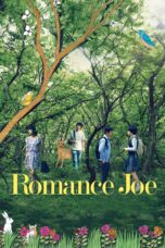 Nonton film Streaming Romance Joe (2012) subtitle Bahasa Indonesia