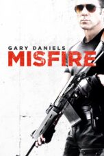 Nonton film Streaming Misfire (2014) subtitle Bahasa Indonesia