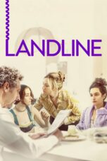 Nonton film Streaming Landline (2017) subtitle Bahasa Indonesia