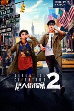 Nonton film Streaming Detective Chinatown 2 (2018) subtitle Bahasa Indonesia