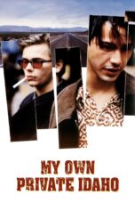 Nonton film Streaming My Own Private Idaho (1991) subtitle Bahasa Indonesia