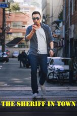 Nonton film Streaming The Sheriff In Town (2017) subtitle Bahasa Indonesia