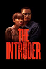 Nonton film Streaming The Intruder (2019) subtitle Bahasa Indonesia